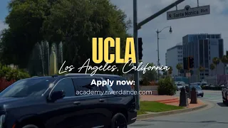 The Riverdance Summer School is coming Los Angeles, California - UCLA Campus this summer!
