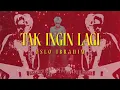 Download Lagu Oslo Ibrahim - Tak Ingin Lagi (Lyric Video)