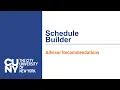 CUNY Schedule Builder - Advisor Recommendations