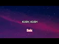 Lenny Tavarez, Rauw Alejandro – Kush (Letra/Lyrics)