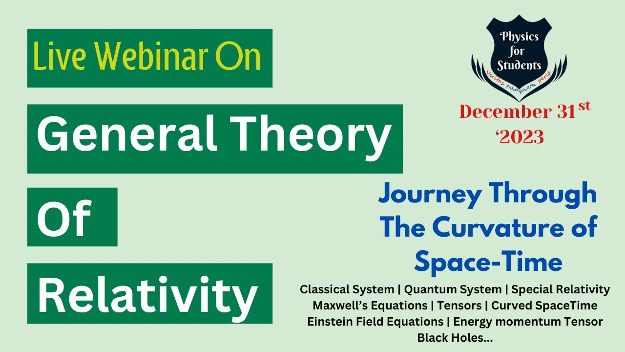 General relativity | General theory of relativity explained | How to learn General Relativity