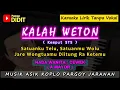 Download Lagu KALAH WETON Kemput STS  Karaoke Koplo NADA CEWEK / WANITA ( Rendah ) Koplo Pargoy Jaranan