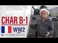 Download Lagu Tank Chats #28 Char B-1 Bis | The Tank Museum