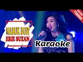Download Lagu ERIE SUZAN mabuk duit karaoke 