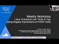 Linux Command Line tricks tips using regular expressions POSIX tools
