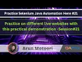 Selenium Java Automation - Practical Demonstration series on different websites