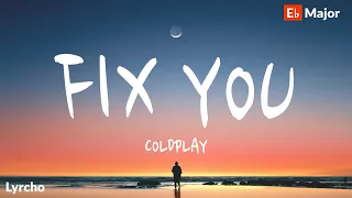 Download Coldplay - Fix You (Lyrics and Chords) MP3