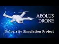 Aeolus Drone - University Simulation Project with Unity