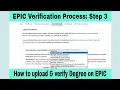 EPIC Credential Verification How to upload and verify Medical Degree on EPIC