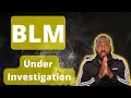 60 Million in Donations - Black Lives Matter BLM Under Investigation