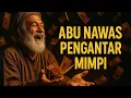 Download Lagu FULL KISAH ABU NAWAS