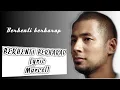 Download Lagu BERHENTI BERHARAP ~ Lyric (Marcell)