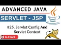 Servlet Config And Context Advanced Java Servlet JSP Hindi