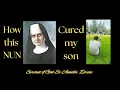 Servant of God Sr Annella cured my son one year later