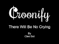 There Will Be No Crying - Cleo Sol Karaoke [Background Vocals Included]