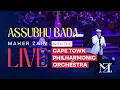 Download Lagu Maher Zain - Assubhu Bada Live with The Cape Town Philharmonic Orchestra