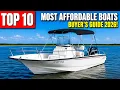 TOP 10 MOST Affordable Boats For 2026