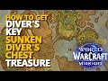 How to get Diver s Key for Sunken Diver s Chest Treasure WoW