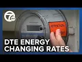 DTE rates changing depending on the time of day here s what that means
