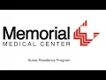 Memorial Medical Center Nurse Residency Program