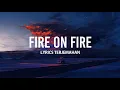 Download Lagu sam smith - fire on fire (lyrics terjemahan)🎵