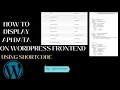 How to display Api data on WordPress frontend using shortcode