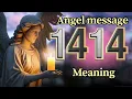 Angel Number 1414 Meaning and Message from Your Angel Today