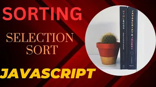 Selection Sort in JavaScript in Hindi