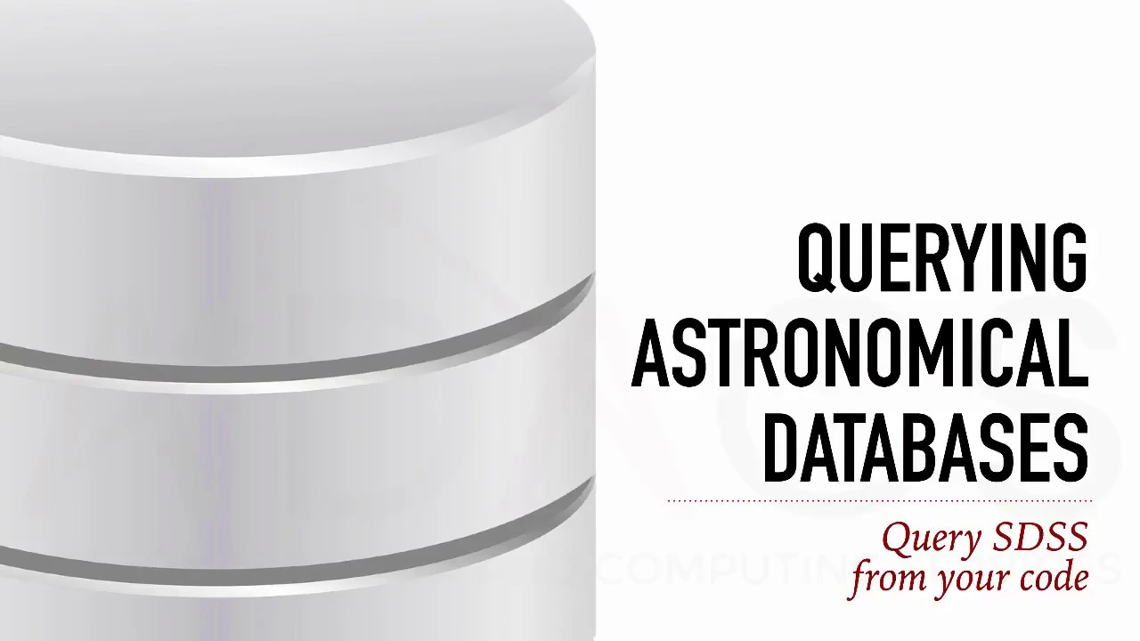 Introduction to SQL (Part 4.1) — Querying SkyServer from Python