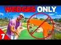 Mini Golf but We Can t Use a Putter