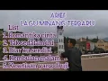 Download Lagu lagu minang terbaru arief- romantika cinta. tak sedalam ini. biar ku sendiri. rembulan malam.