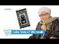 Download Lagu Cara Shalat Ibu Hamil - Buya Yahya Menjawab