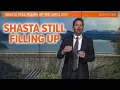 California Drought Map Lake Shasta water level rises hits 82 capacity