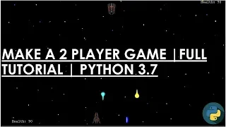First Game Full Tutorial Make a 2 Player Game in Python
