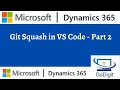Git Squash in VS Code - Part 2
