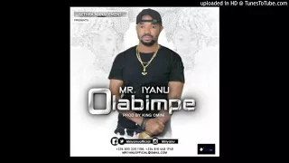 mr iyanu olabimpe official audio 2017 