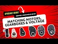 Upgrade Guide Modifying a Power Wheel or Ride-On - Matching Motors Gearboxes Voltage