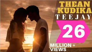 thean kudika teejay ft pragathi guruprasad official music video