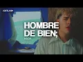 nsqk - Hombre De Bien (Letra_Lyrics)