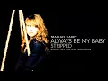 Download Lagu Mariah Carey - Always Be My Baby (Stripped Version)