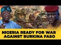 Lagu NIGERIA PREPARES MILITARY ACTION AGAINST BURKINA FASO !
