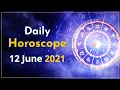 Daily Horoscope - 12th June 2021 Today s Astrology Prediction Astroyogi