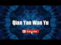 Vicky Zhao - Qian Yan Wan Yu | 千言万语