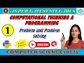 CS 083 Lecture 1 - Computational Thinking Programming Problem Problem Solving Algorithm