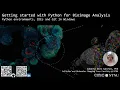 Python for Bioimage Analysis - Basic Tools and Setup on Windows