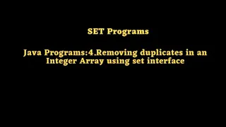 Java Programs 4 Removing duplicates in an Integer Array using set interface