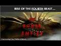THE RISE OF THE FOURTH BEAST - MR Series Part 7