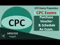 CPC Exam Purchase Voucher and Schedule AAPC Exam