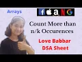 Count More than Occurences Array Love Babbar DSA Sheet Hindi