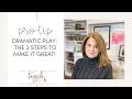 Dramatic Play Center 3 Steps to Make it Great